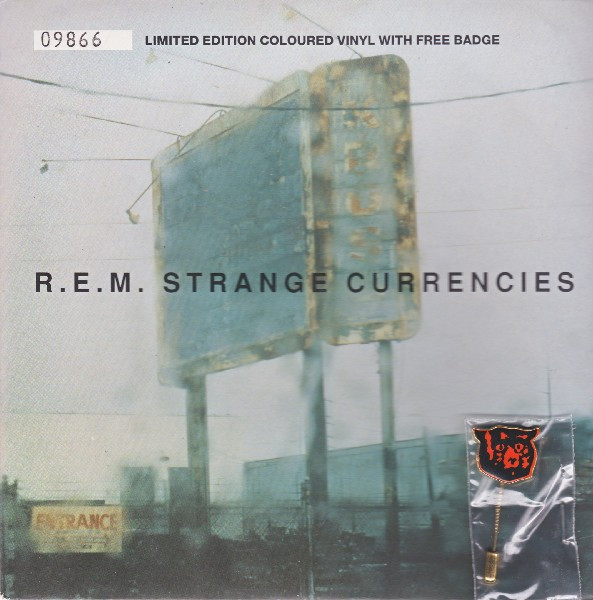 R.E.M. – Strange Currencies 45 GIRI GREEN