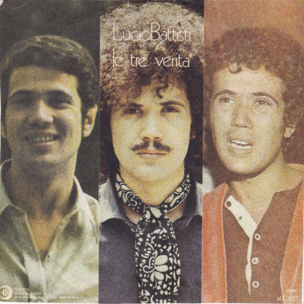 Lucio Battisti – Le Tre Verità 45 GIRI