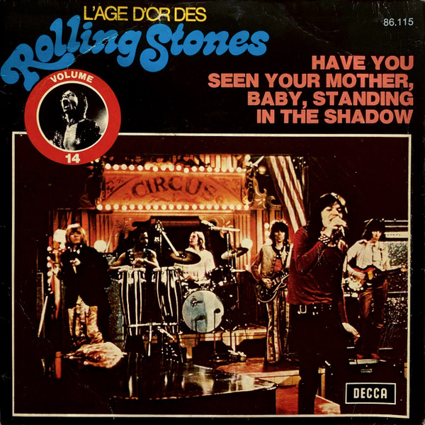 The Rolling Stones – Have You Seen Your Mother, Baby, Standing In The Shadow 45 GIRI