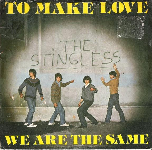 The Stingless – To Make Love / We Are The Same 45 giri