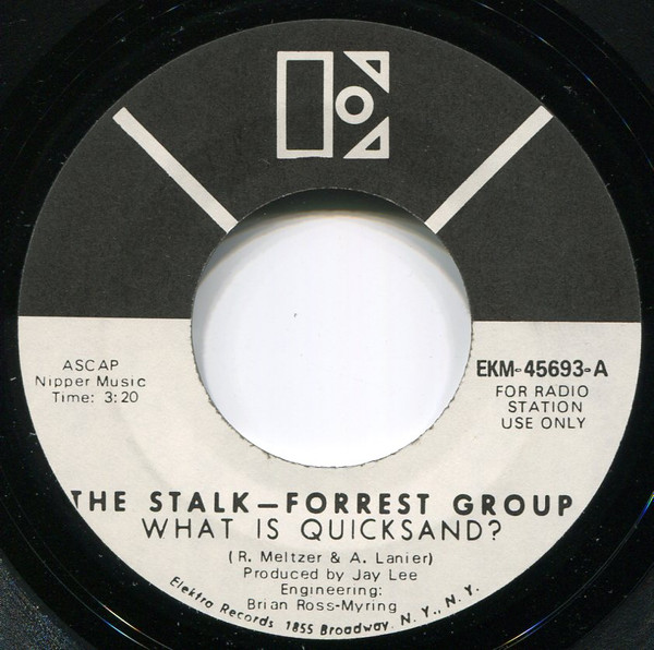 The Stalk-Forrest Group – What Is Quicksand? / Arthur Comics 45 giri