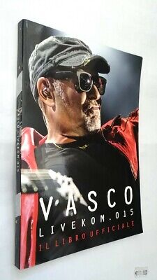 VASCO LIVEKOM 015 IL LIBRO UFFICIALE (BOOK)