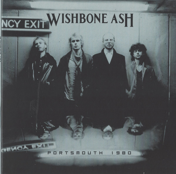 Wishbone Ash – Portsmouth 1980 CD