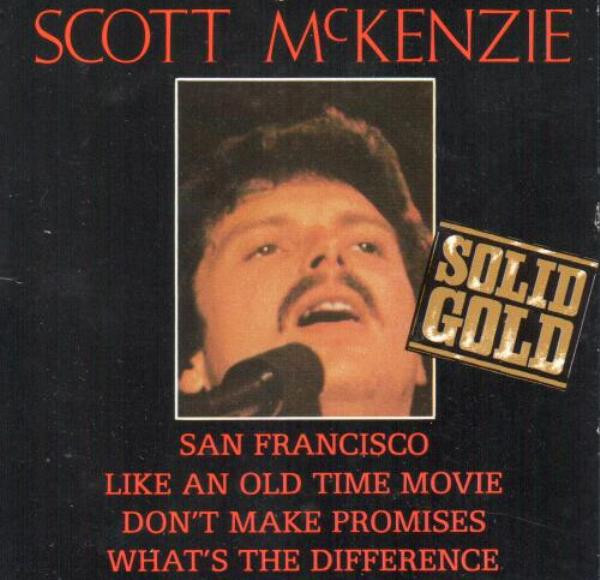 Scott McKenzie – San Francisco / Like An Old Time Movie / Don't Make Promises / What's The Difference MINI CD 3 INCH