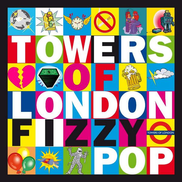 Towers Of London – Fizzy Pop CD