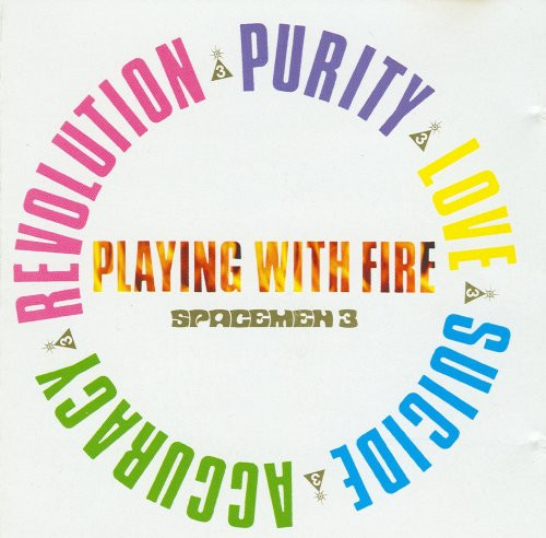 Spacemen 3 – Playing With Fire LP (U.S.A. 1989)