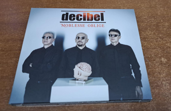 Decibel – Noblesse Oblige CD