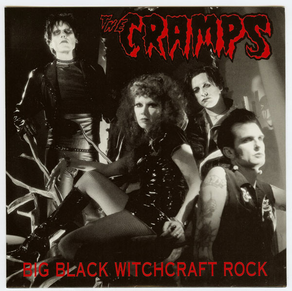 The Cramps – Big Black Witchcraft Rock 45 giri red translucent u.s.a. 2003