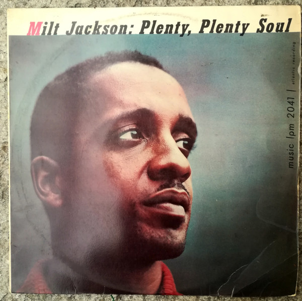 Milt Jackson – Plenty, Plenty Soul LP (1st ITALY)
