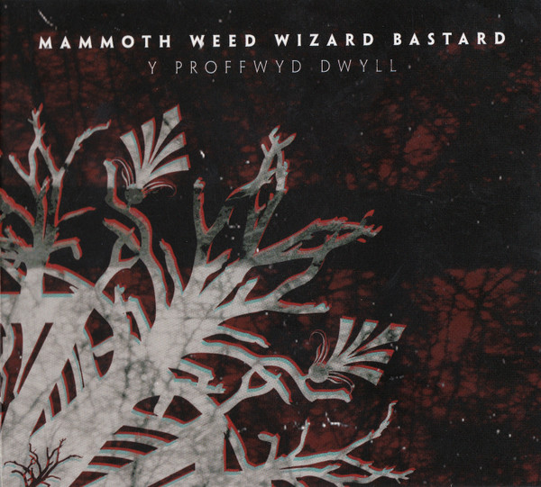 Mammoth Weed Wizard Bastard – Y Proffwyd Dwyll CD