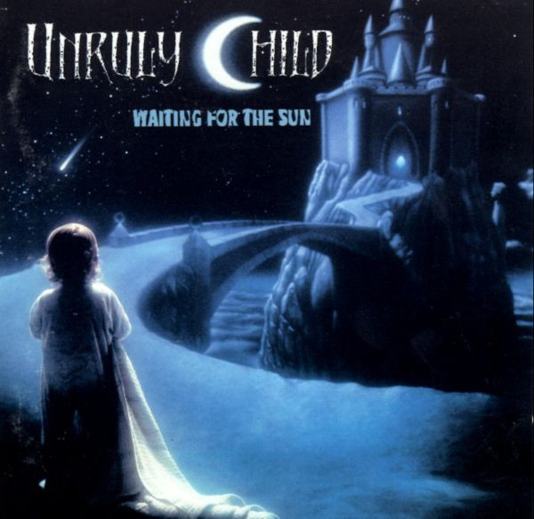 Unruly Child – Waiting For The Sun CD