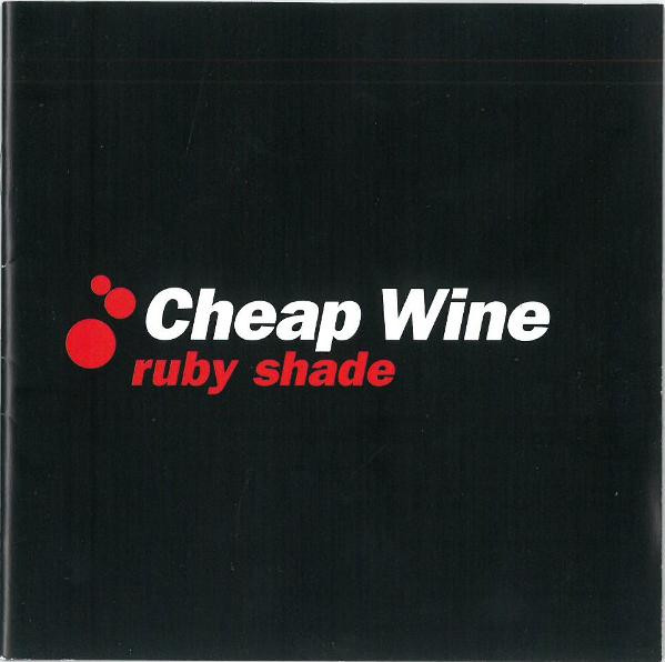 Cheap Wine – Ruby Shade CD