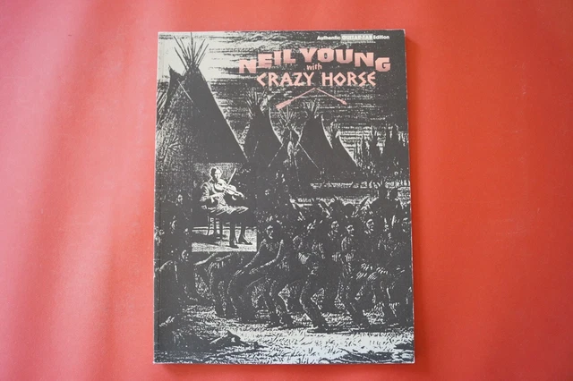 Neil Young With Crazy Horse (Spartito)