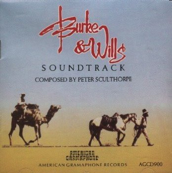 Peter Sculthorpe – Burke & Wills Soundtrack CD