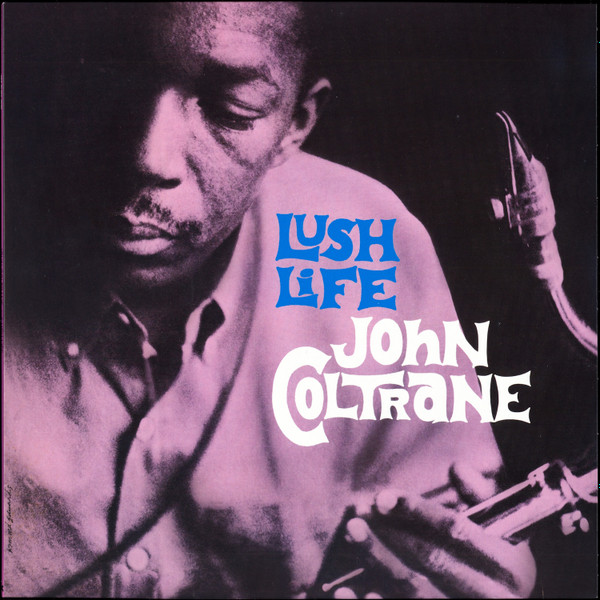 John Coltrane – Lush Life LP