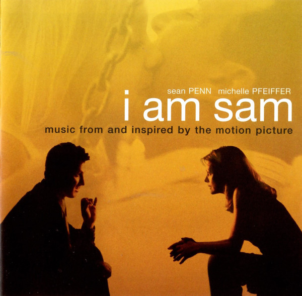 Various – I Am Sam (Music From And Inspired By The Motion Picture) CD