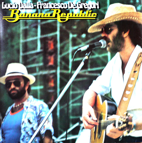 Lucio Dalla - Francesco De Gregori – Banana Republic LP
