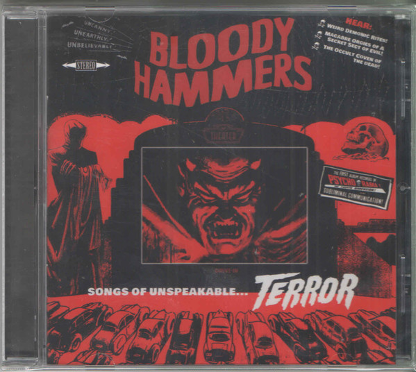 Bloody Hammers – Songs Of Unspeakable... Terror CD