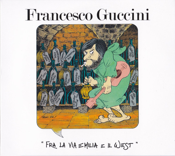 Francesco Guccini – Fra La Via Emilia E Il West CD