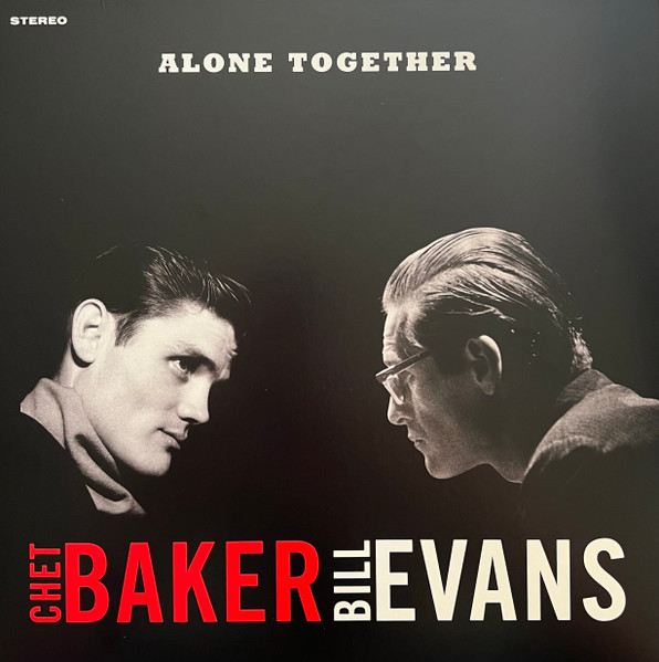 Chet Baker, Bill Evans – Alone Together LP