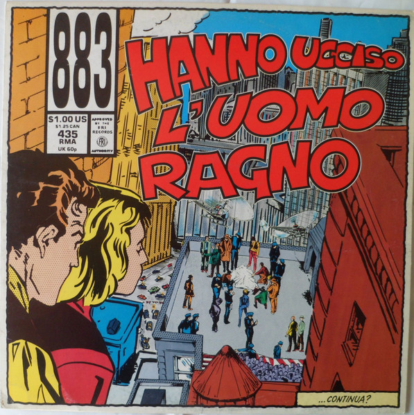883 – Hanno Ucciso L'Uomo Ragno LP
