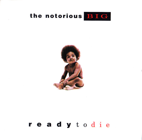 Notorious B.I.G. – Ready To Die LP
