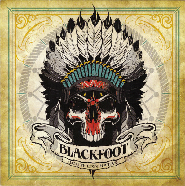 Blackfoot – Southern Native CD