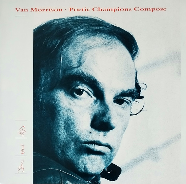 Van Morrison – Poetic Champions Compose LP (1st Europe 1987)