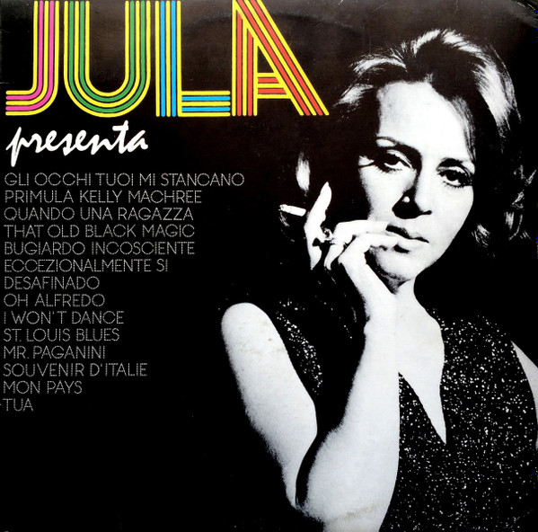 Jula De Palma – Jula Presenta LP (1st Italy 1974)