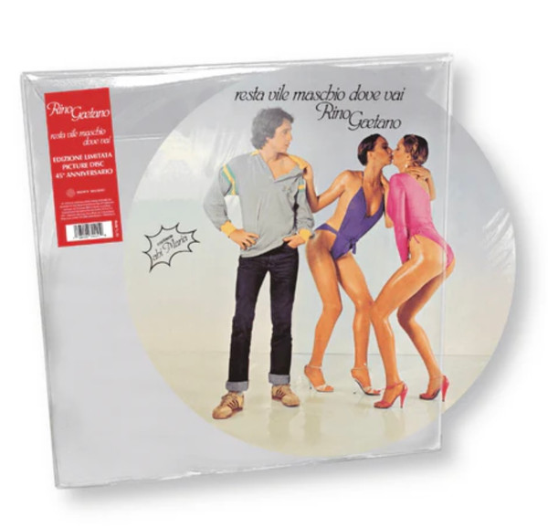 Rino Gaetano – Resta Vile Maschio, Dove Vai? LP PICTURE DISC