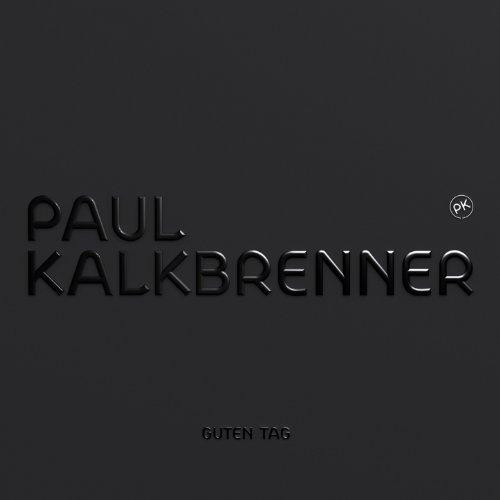 Paul Kalkbrenner – Guten Tag LP