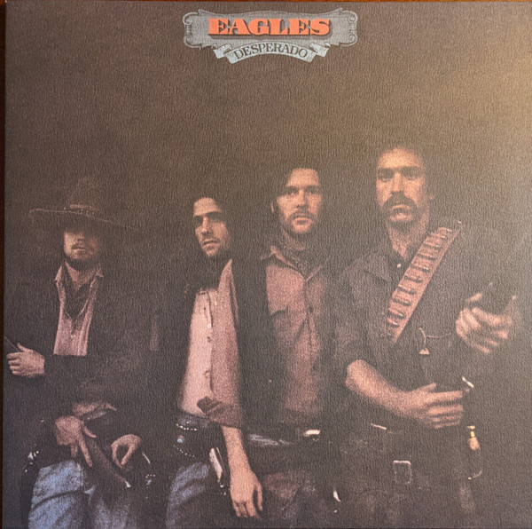 Eagles – Desperado LP