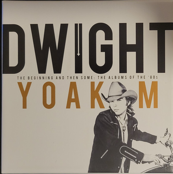 Dwight Yoakam – The Beginning And Then Some: The Albums Of The '80s CD BOX