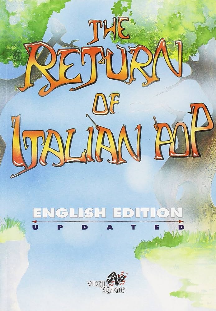 THE RETURN OF ITALIAN POP (BOOK) ENGLISH EDITION