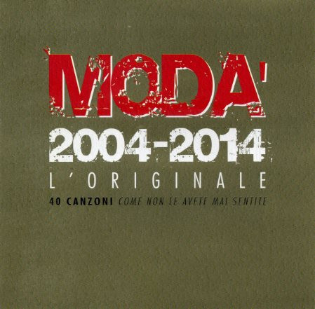 Modà – 2004-2014 L'Originale CD