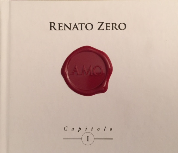 Renato Zero – Amo Capitolo I CD
