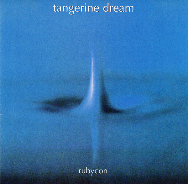 Tangerine Dream – Rubycon (SACD)