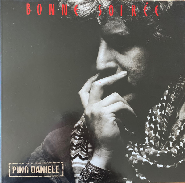 Pino Daniele – Bonne Soirée LP (1st italy 1987)