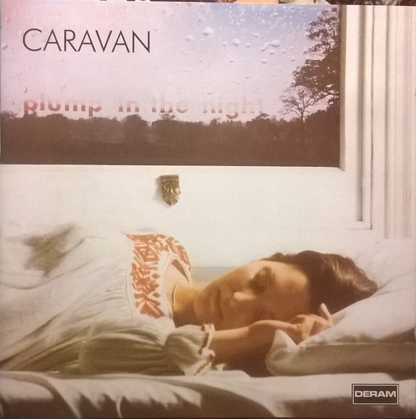 Caravan – For Girls Who Grow Plump In The Night CD