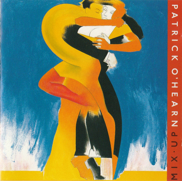 Patrick O'Hearn – Mix-Up LP