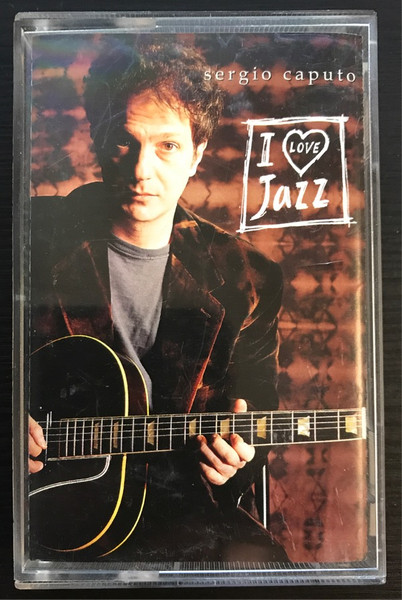 Sergio Caputo – I Love Jazz MUSICASSETTA