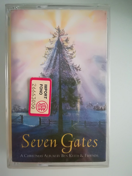 Ben Keith & Friends – Seven Gates: A Christmas Album MUSICASSETTA