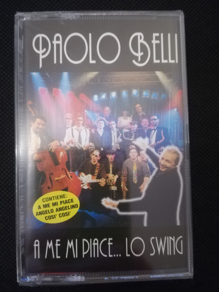 Paolo Belli – A Me Mi Piace...Lo Swing MUSICASSETTA
