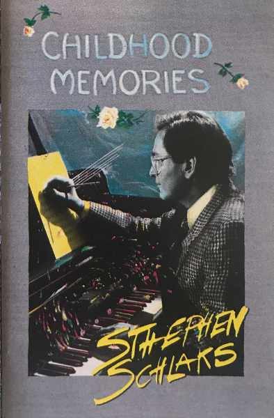 Stephen Schlaks – Childhood Memories MUSICASSETTA