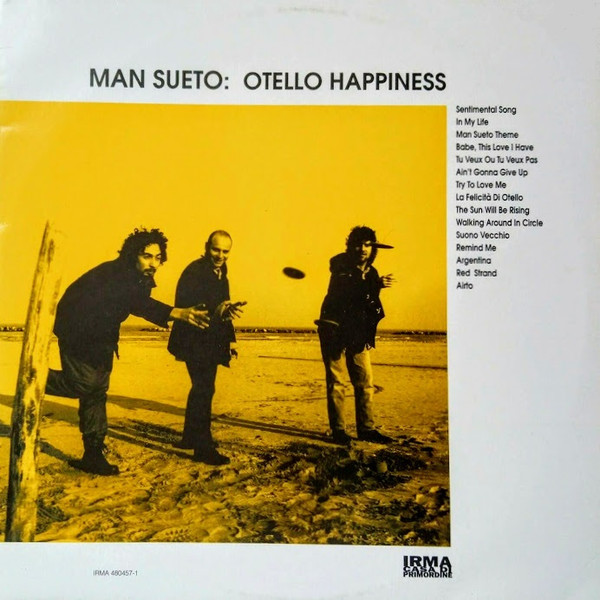 Man Sueto – Otello Happiness MUSICASSETTA