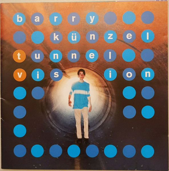Barry Künzel – Tunnel Vision MUSICASSETTA