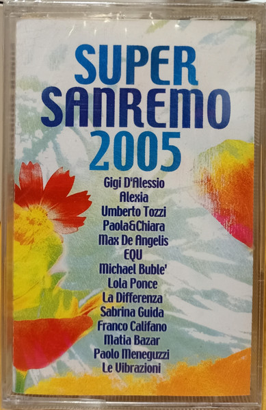 Various – Super Sanremo 2005 MUSICASSETTA