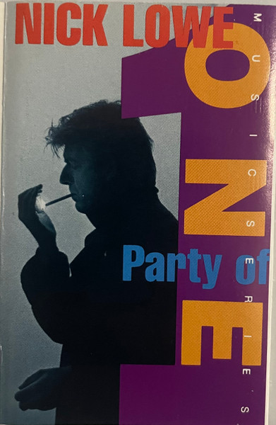 Nick Lowe – Party Of One MUSICASSETTA