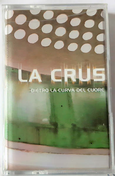 La Crus – Dietro La Curva Del Cuore MUSICASSETTA