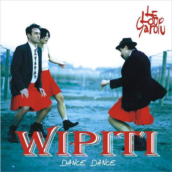 Le Loup Garou – Wipiti Dance Dance MUSICASSETTA
